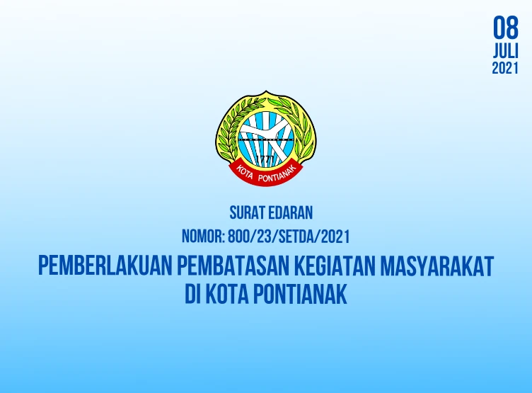 Pemberlakuan Pembatasan Kegiatan Masyarakat di Kota Pontianak